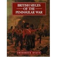 British Sieges Of The Peninsular War