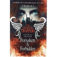The Demon Trappers. Forsaken And Forbidden