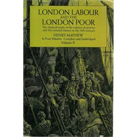 London Labour And The London Poor. Vol. II