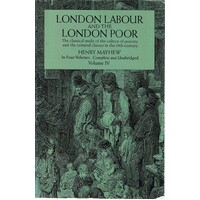 London Labour And The London Poor. Vol IV