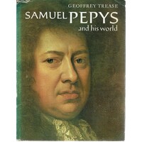 Samuel Pepys And His World