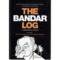 The Bandar Log. A Labor Story Of The 1950s