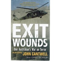 Exit Wounds. One Australian's War On Terror