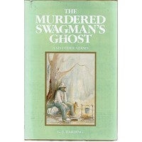 The Murdered Swagman's Ghost And Other Verses