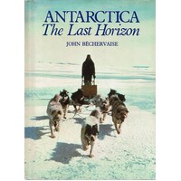 Antarctica The Last Horizon