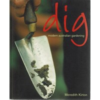 Dig. Modern Australian Gardening