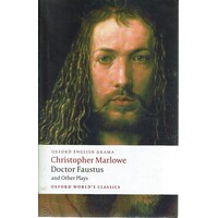 Doctor Faustus And Other Plays
