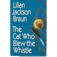 The Cat Who Blew The Whistle