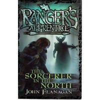 Ranger's Apprentice. The Sorcerer In The North. Book 5