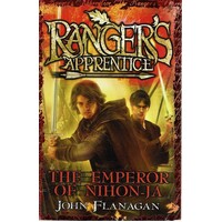 Ranger's Apprentice. The Emperor Of Nihon-Ja. Book 10