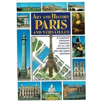 Art And History. Paris And Versailles
