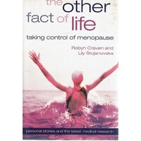 The Other Fact Of Life Taking Control  Of Menopause