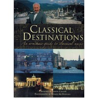 Classical Destinations. An Armchair Guide to Classical Destinations 