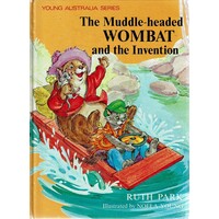 The Muddle-Headed Wombat And The Invention