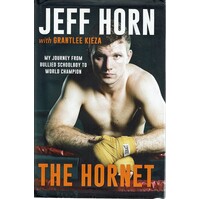 The Hornet. My Journey From Bullied Schoolboy To World Champion