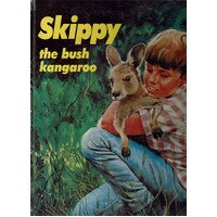 Skippy. The Bush Kangaroo