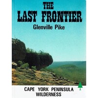 The Last Frontier. Cape York Peninsula Wilderness