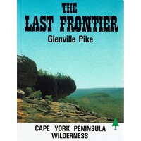 The Last Frontier. Cape York Peninsula Wilderness