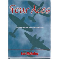 Four aces, RAAF fighter pilots. Europe and North Africa 1941-44