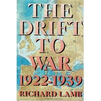 The Drift To War 1922-1939