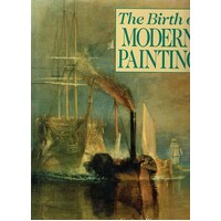 The Birth Of Modern Painting