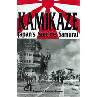 Kamikaze. Japan's Suicide Samurai