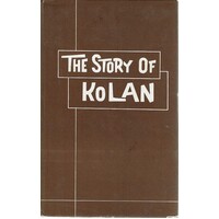 The Story Of Kolan