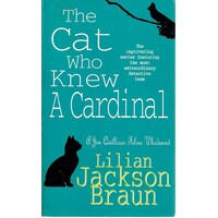 The Cat Who Knew A Cardinal