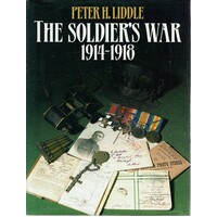 The Soldier's War 1914-1918