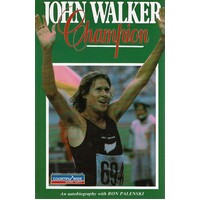 John Walker, Champion. An Autobiography