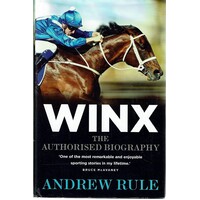Winx. The Authorised Biography