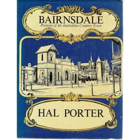 Bairnsdale. Portrait Of An Australian Country Town