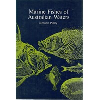 Marine Fishes Of Australian Waters