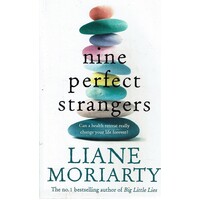 Nine Perfect Strangers. Can A Health Retreat Really Change Your Life For Ever