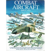 Combat Aircraft Since 1945