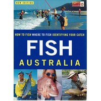 Fish Australia. How To Fish Where To Fish Identifying Your Catch