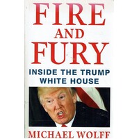 Fire And Fury. Inside The Trump White House
