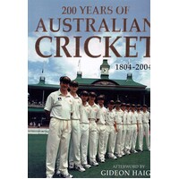 200 Years Of Australian Cricket 1804 - 2004