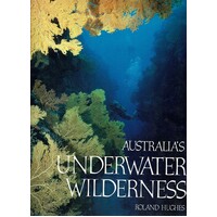 Australia's Underwater Wilderness