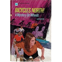 Bicycles North. A Mystery On Wheels