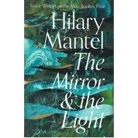 The Mirror And The Light