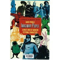 Imaginary People. A Who's Who Of Modern Fictional Characters