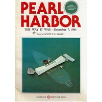 Pearl Harbor. The Way it Was, December 7, 1941