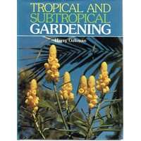 Tropical And Subtropical Gardening