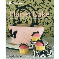 Planet Cake. A Beginner's Guide To Decorating Incredible Cakes