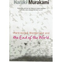 Hard-Boiled Wonderland And The End Of The World