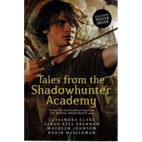 Tales from the Shadowhunter Academy