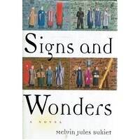 Signs And Wonders