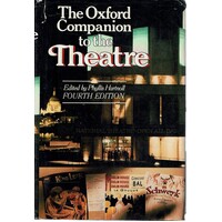 The Oxford Companion To The Theatre
