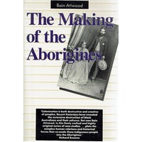 The Making Of The Aborigines